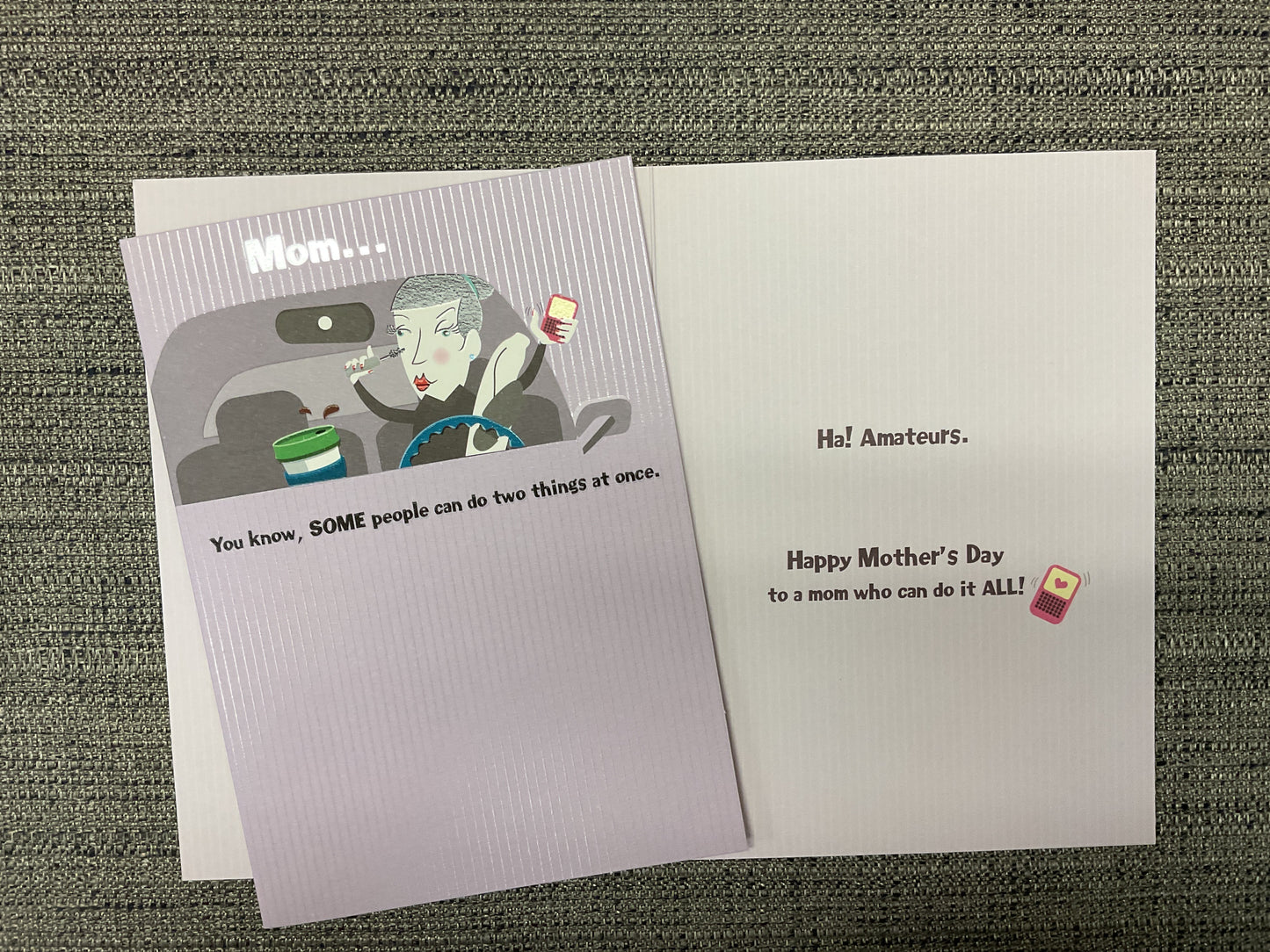 Humor Mom - Mother’s Day Card