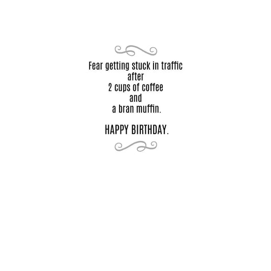 Humor Birthday Card – “Don’t Fear Getting Older”