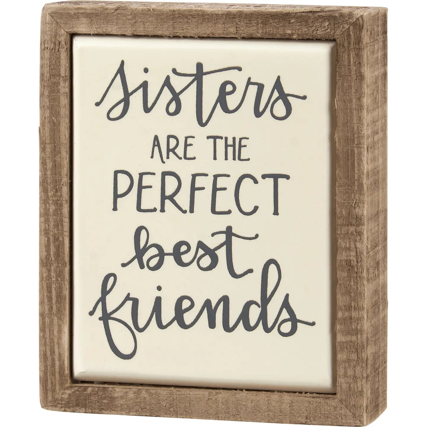 Sisters Best Friends Box Sign Mini