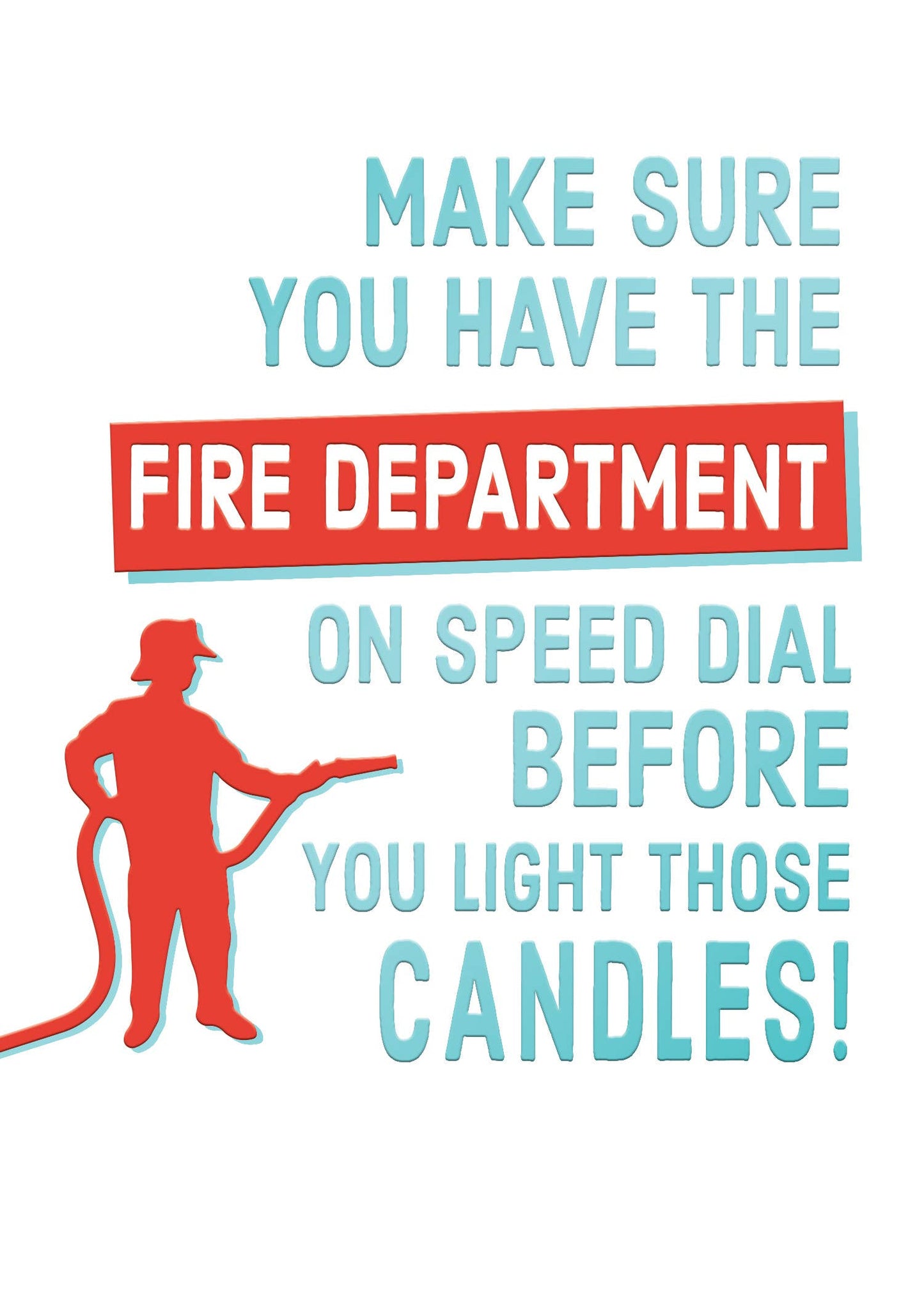 Fire Brigade on Speed Dial Birthday Card