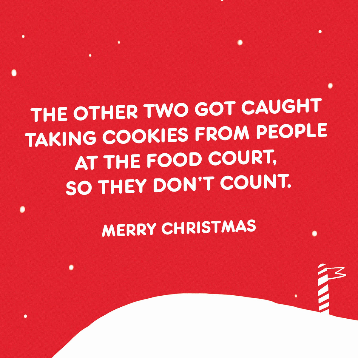 Funny Christmas Card for Anyone (Mall Santas)