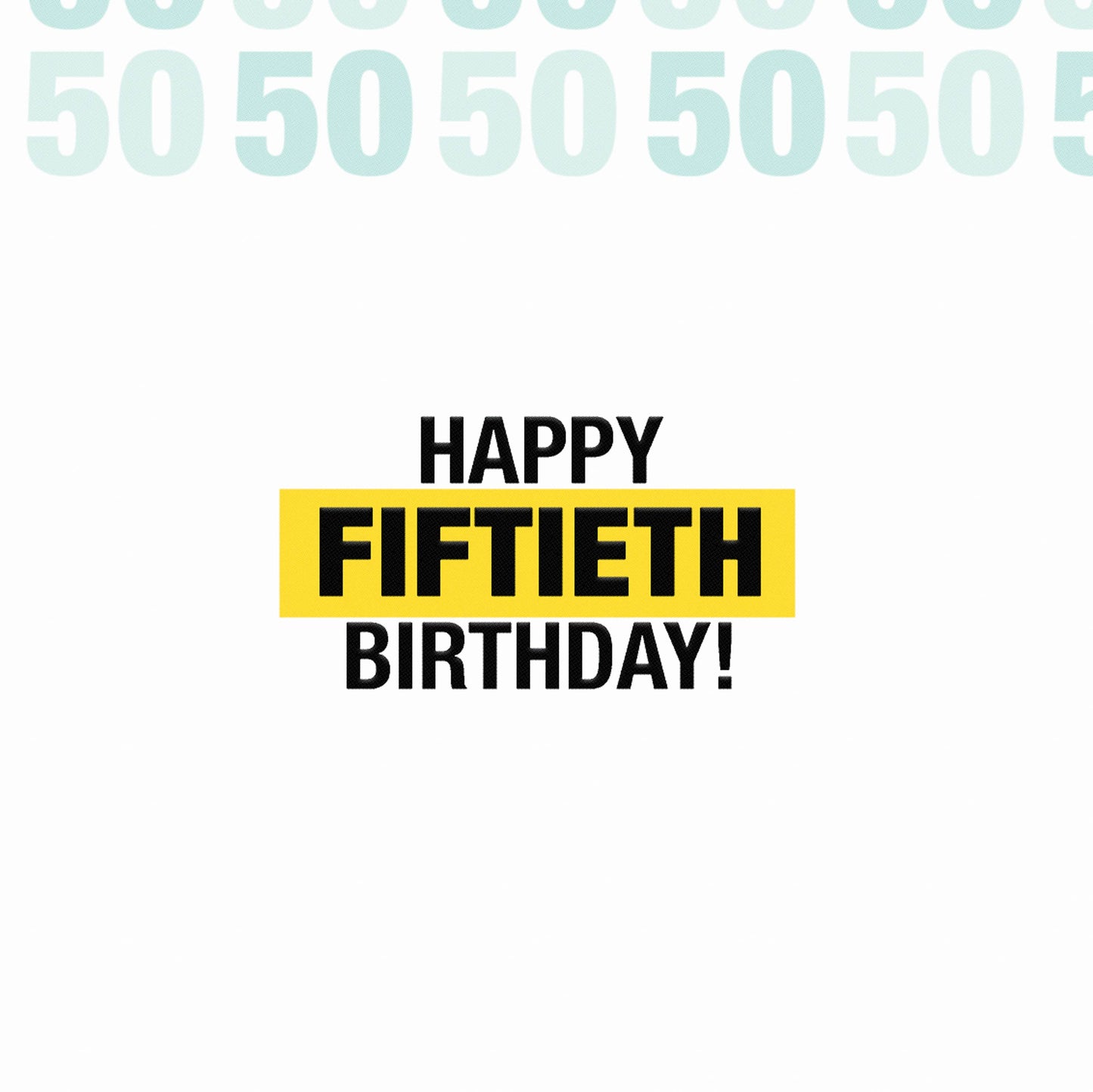 50th Birthday Card for Anyone (Warning Sign)