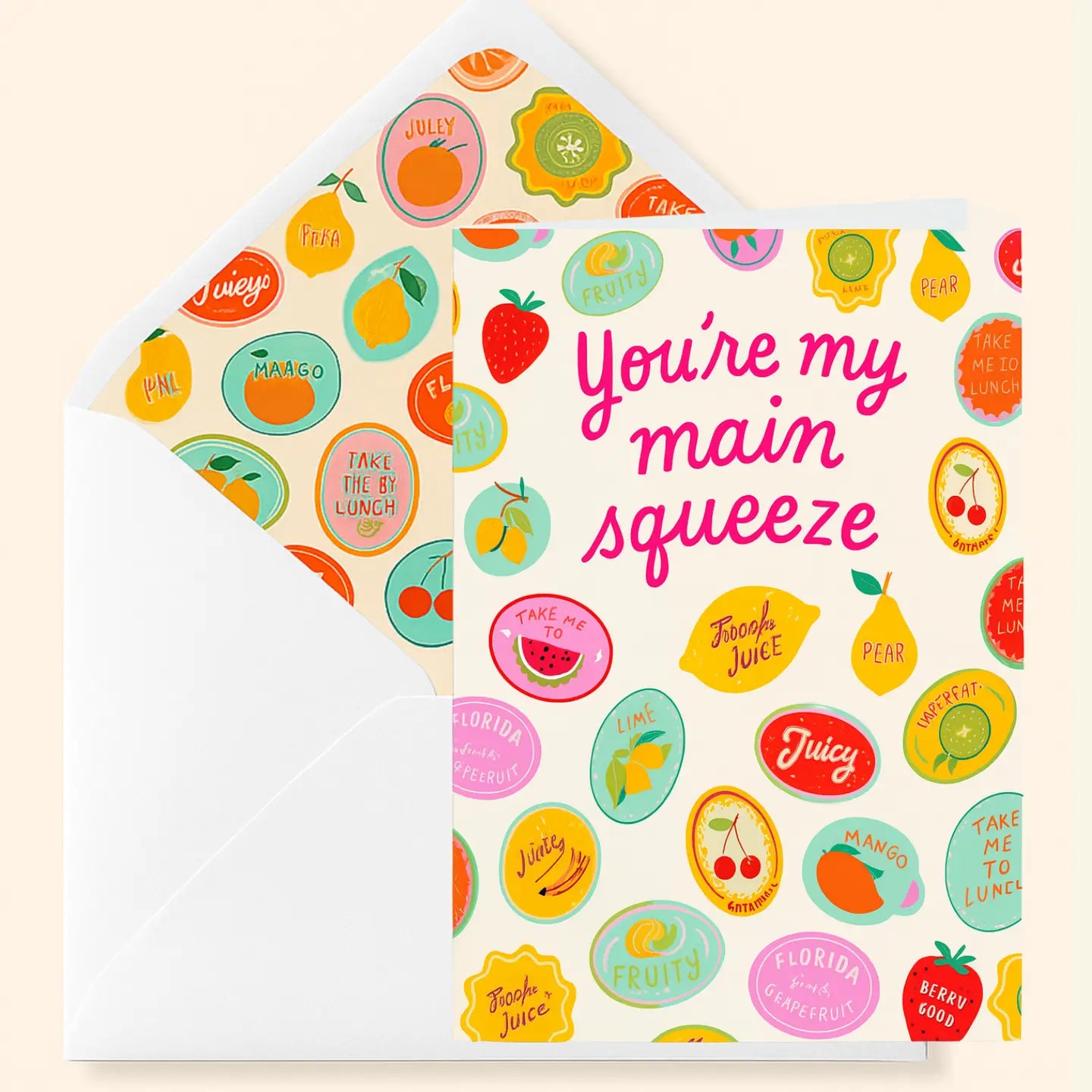 You’re My Main Squeeze Card