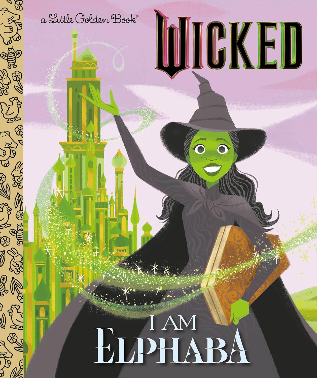 A Little Golden Book - Wicked -I Am Elphaba