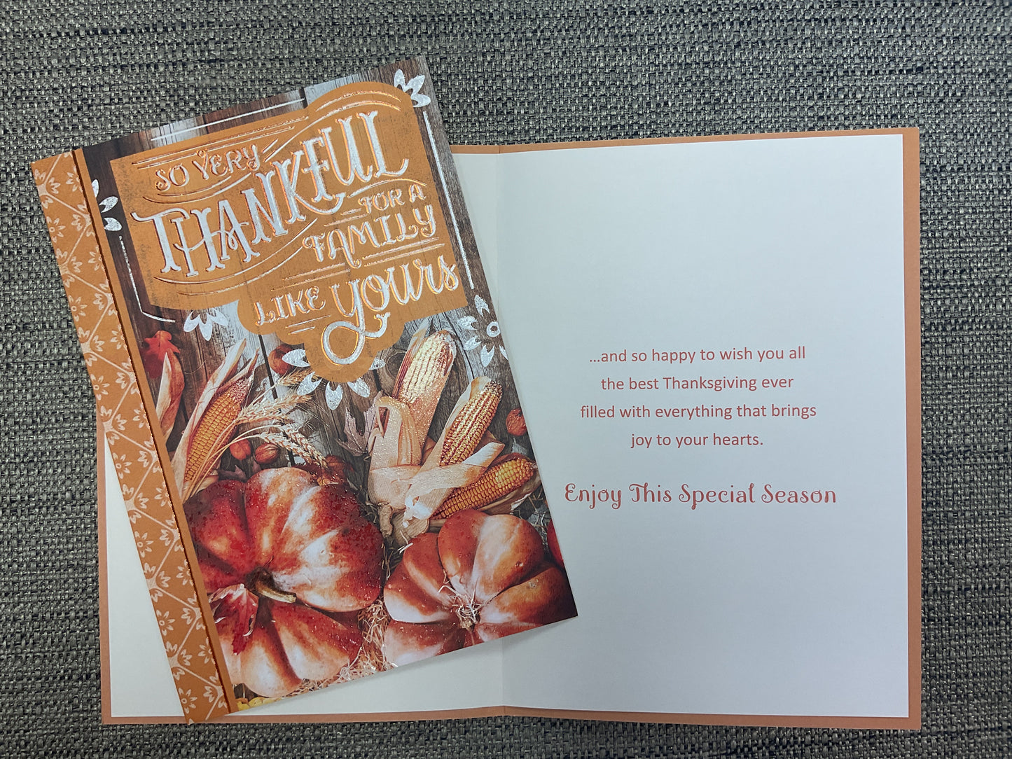 Thankful for a Family Like Yours - Thanksgiving Card
