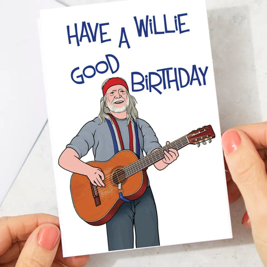 Willie Birthday Card (Willie Nelson)