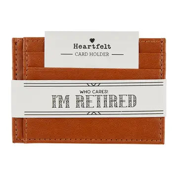 I'm Retired Card Holder