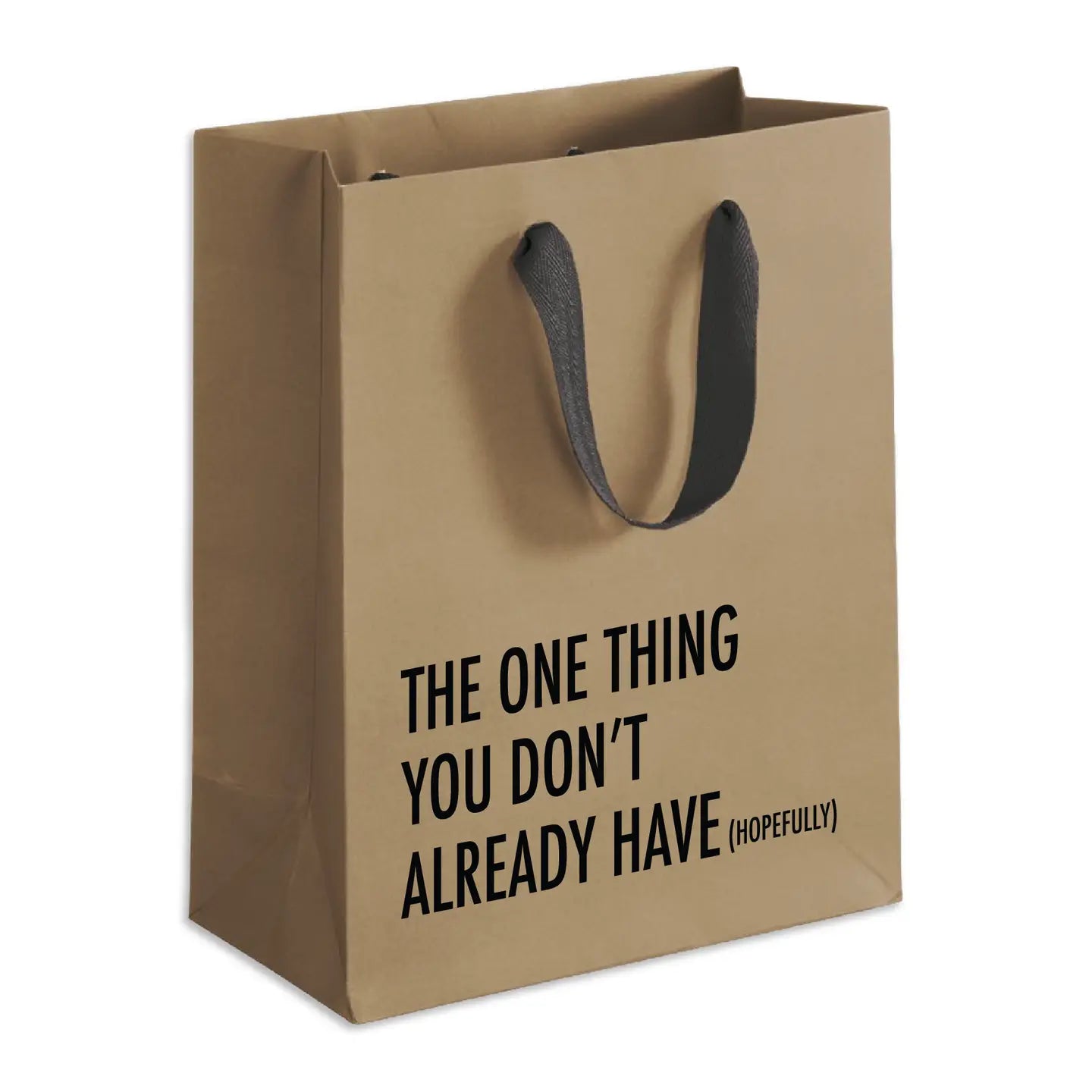Don't Have Gift Bag