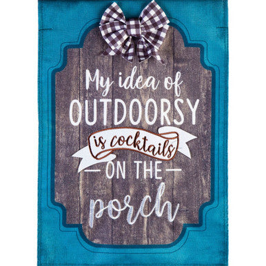 My Idea of Outdoorsy Garden Burlap Flag