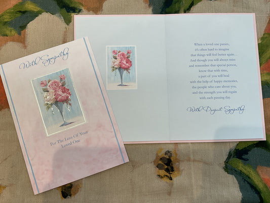Sympathy Card - Loss of a Loved One