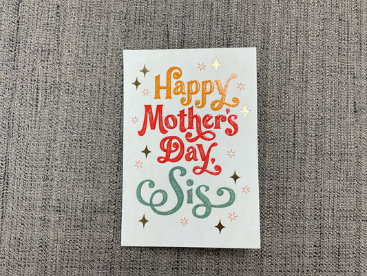 Sister- Mother’s Day