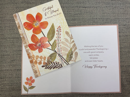 Grateful & Blessed to Know You Both - Thanksgiving Card
