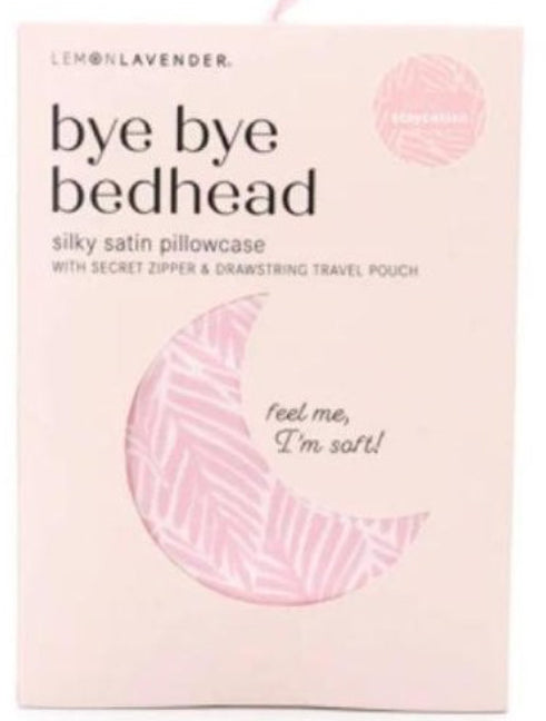 Bye Bye Bedhead Silky Satin Pillowcase