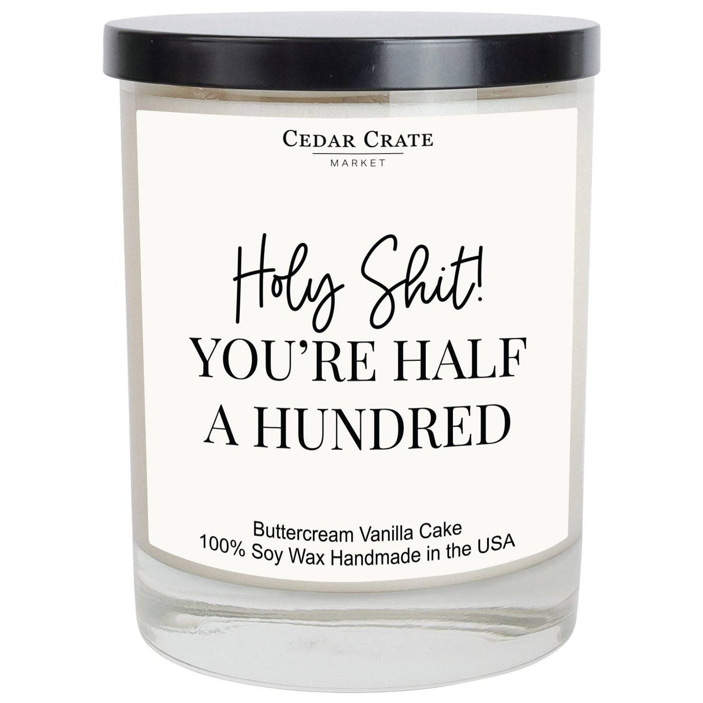 Birthday Candle - Holy Shit! You're Half A Hundred