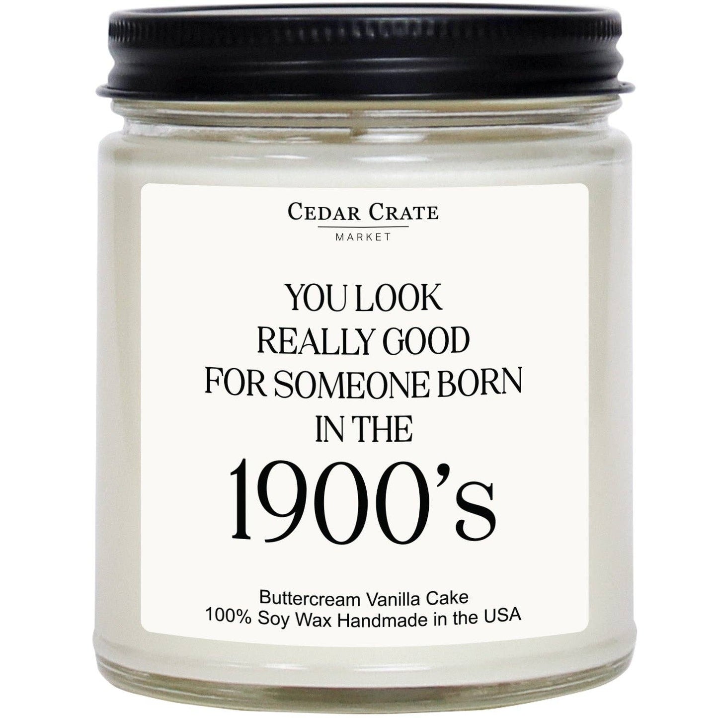Funny Birthday Candle - Born In The 1900's