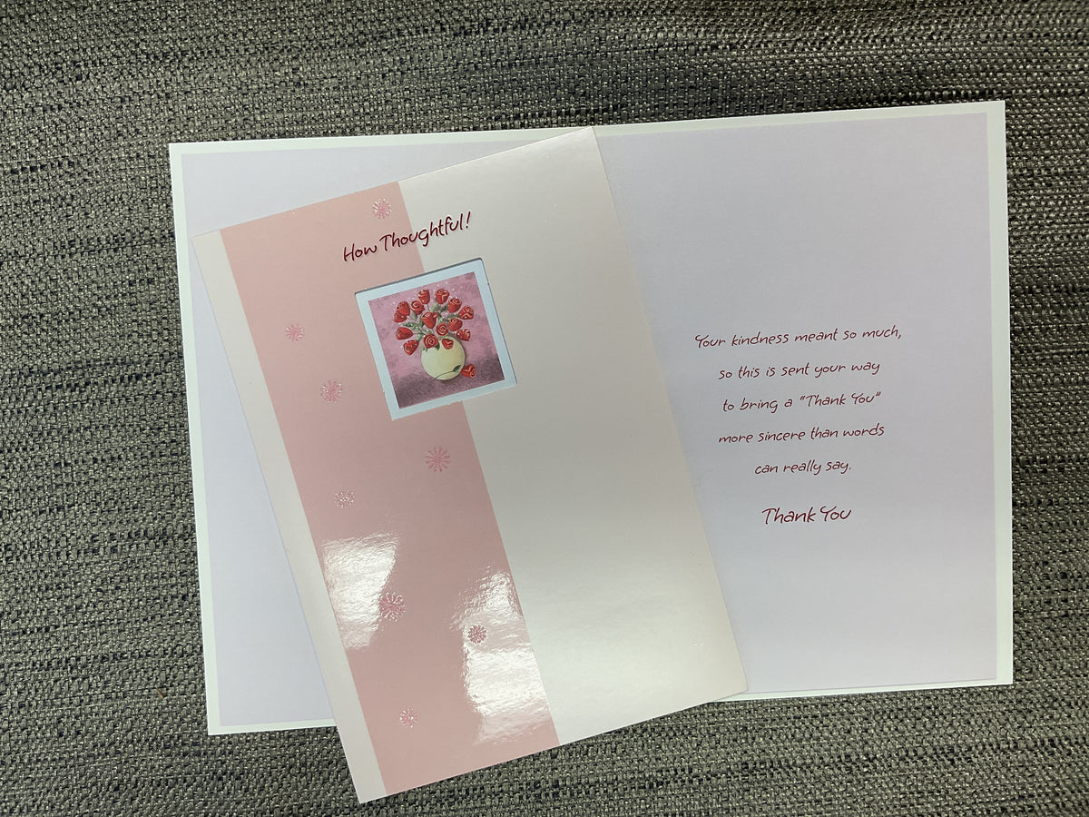 How Thoughtful Thank You Card