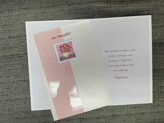 How Thoughtful Thank You Card