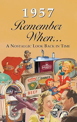 Remember When...A Nostalgic Look Back In Time 1950-1959