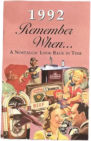 Remember When...A Nostalgic Look Back In Time 1990-1999