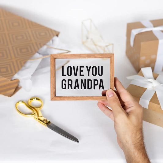 Love You Grandpa - 5.5" X 4" Wood Framed Glass Plaques