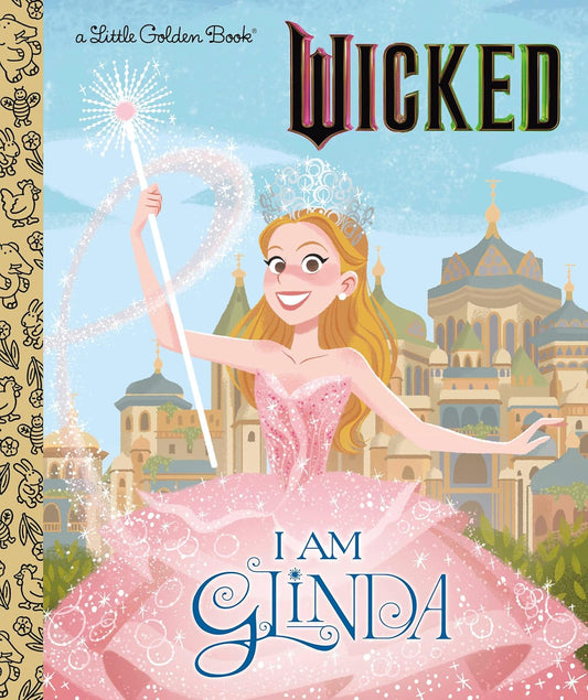 A Little Golden Book - I Am Glinda