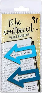 To Be Continued... Place Keepers