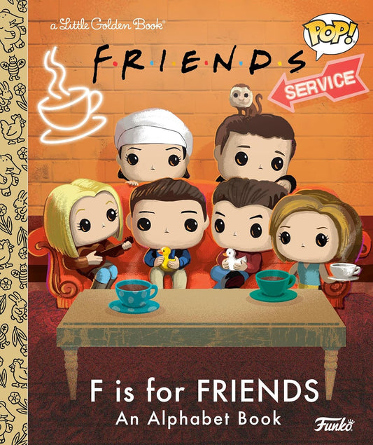 A Little Golden Book - Friends- F is for FRIENDS - An Alphabet Book
