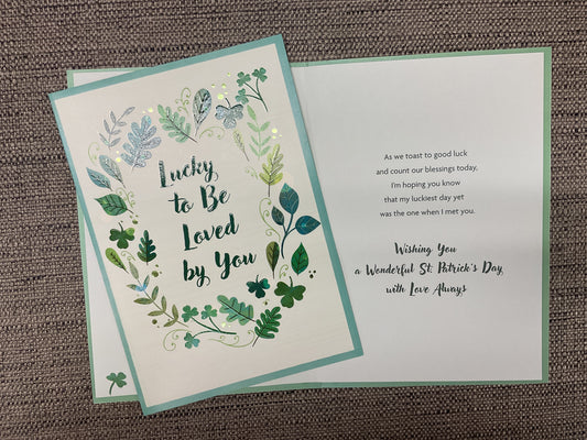 To the One I Love - St. Patrick’s Day Card
