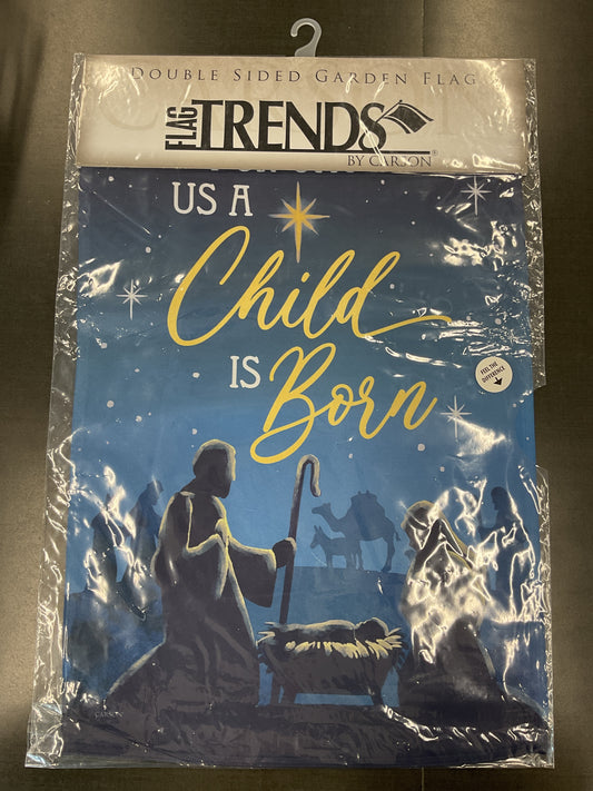 Child Is Born Garden Flag