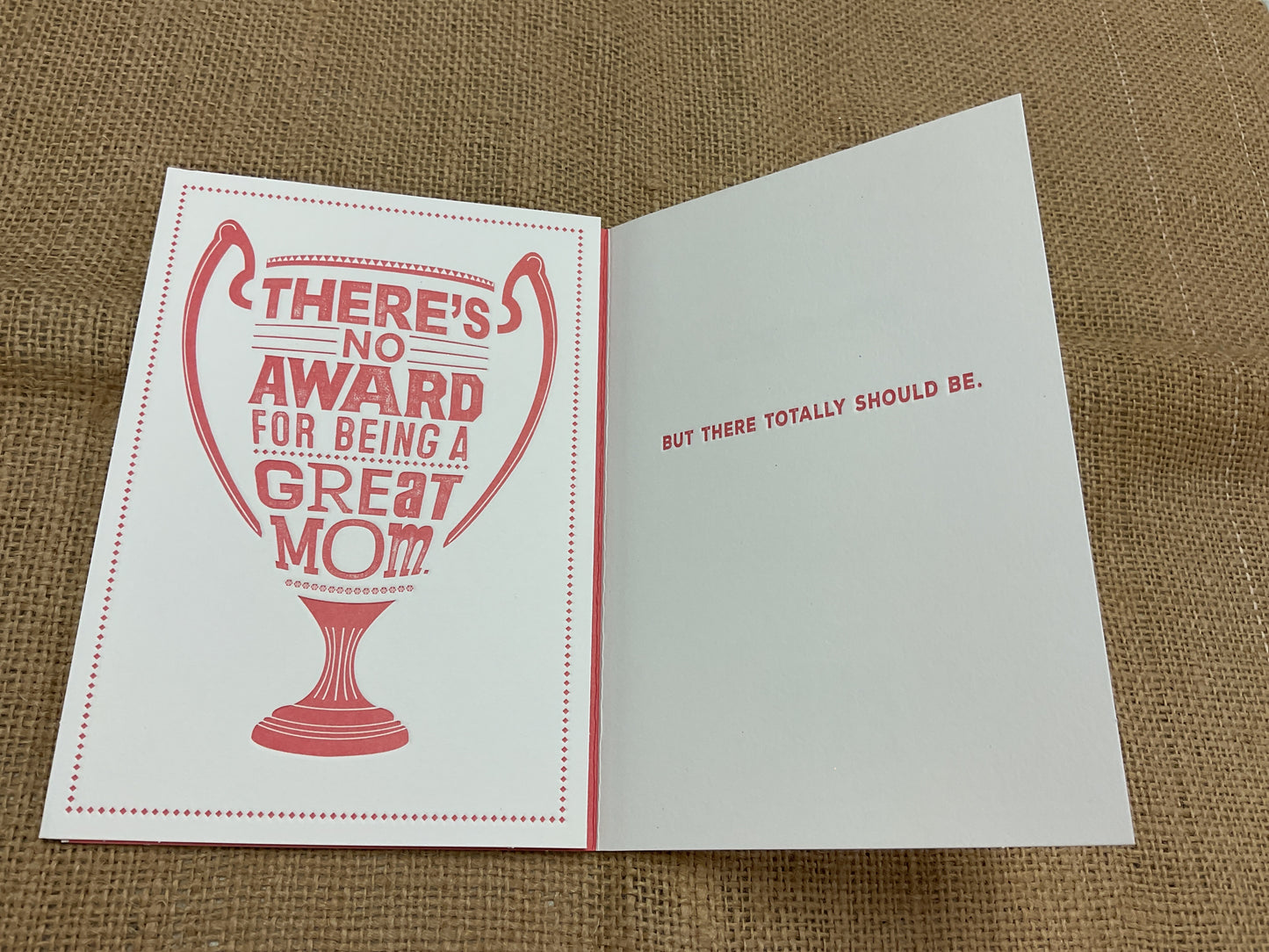 You Deserve an Award - Mother’s Day