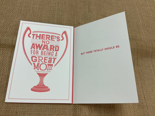 You Deserve an Award - Mother’s Day