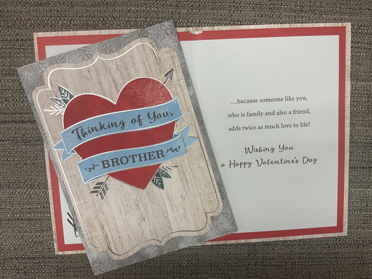Brother - Valentine’s Day Card