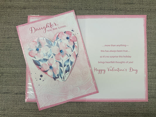 Daughter - Valentine’s Day Card