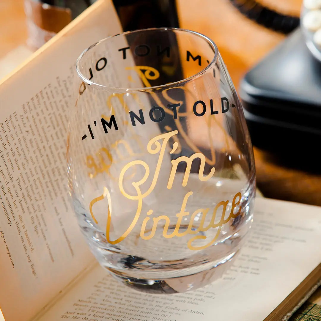 Stemless Wine Glass W/Box "I'm Not Old I'm Vintage"