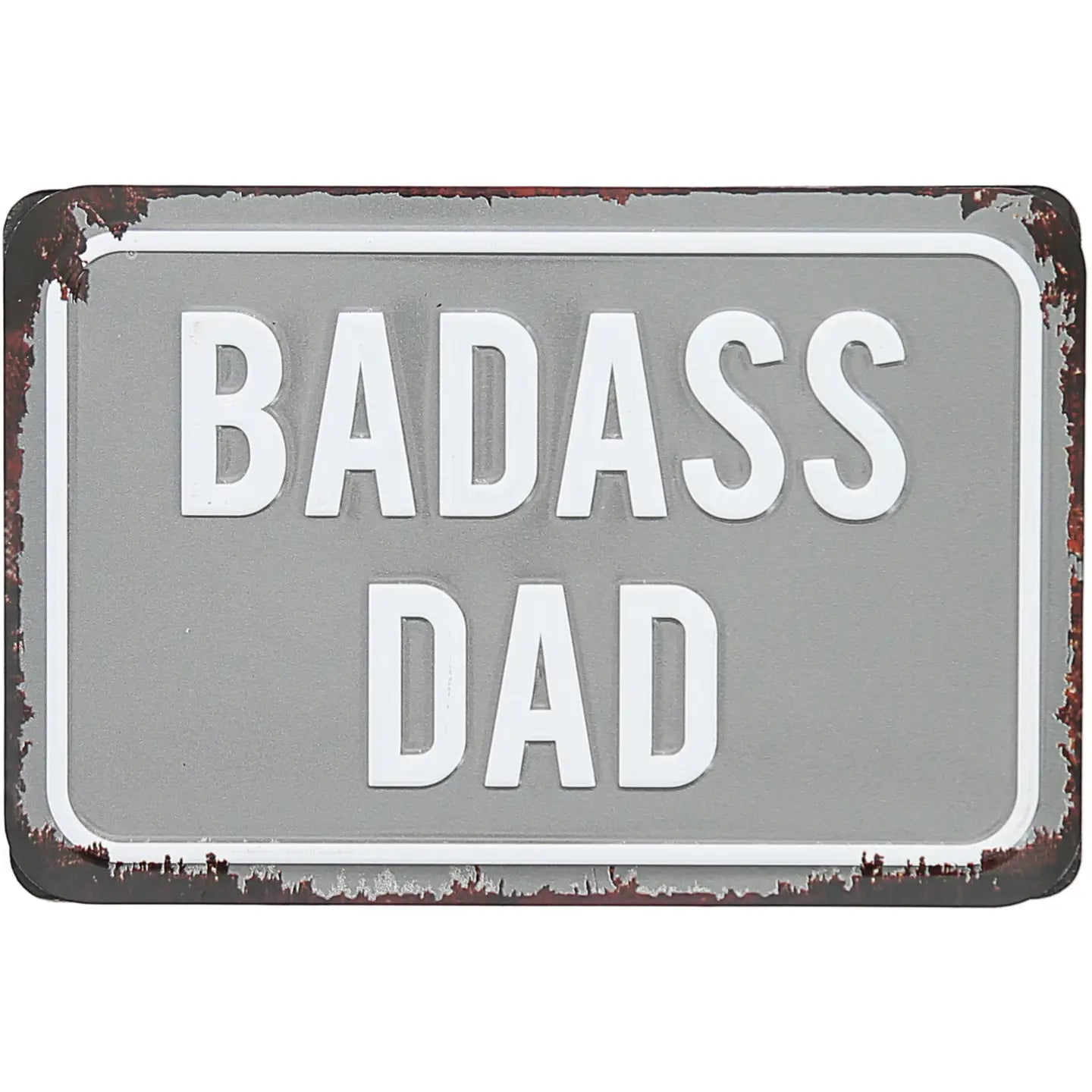 Badass Dad - 6" X 4" Tin Plaque/Magnet