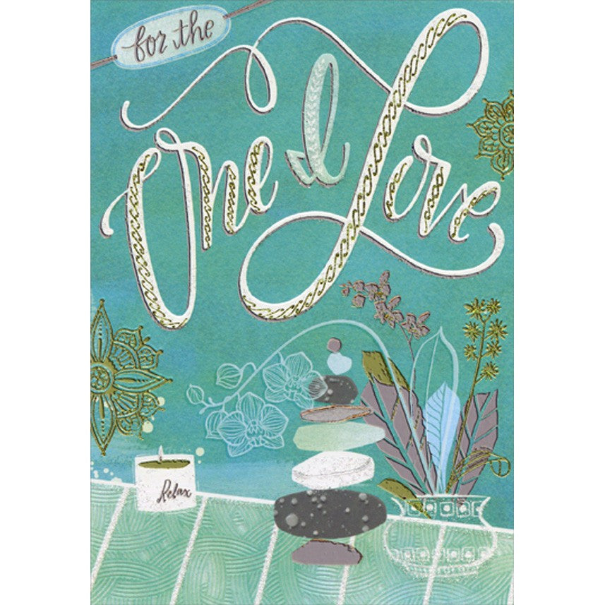Birthday Card for The One I Love