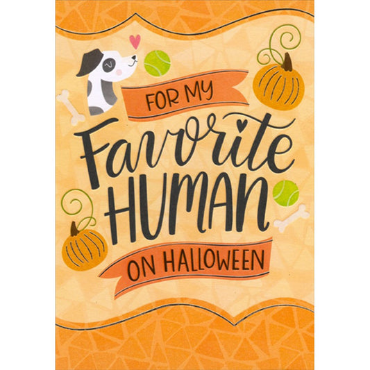 For my Favorite Human - From Dog Halloween Card