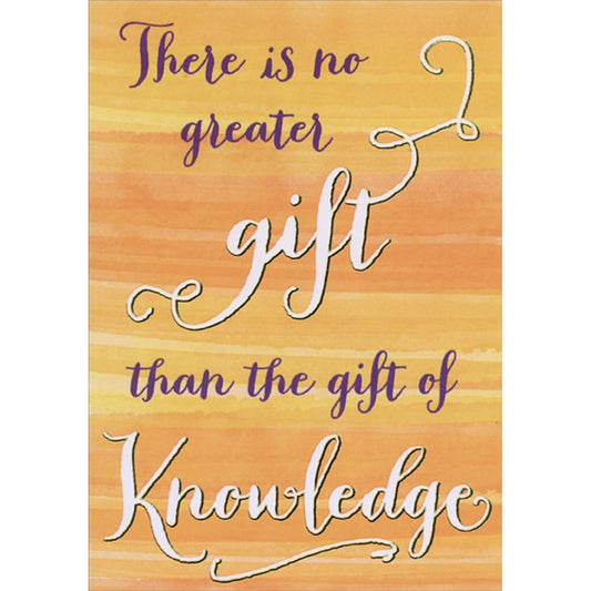 No Greater Gift Than Knowledge Master's Degree Graduation Congratulations Card
