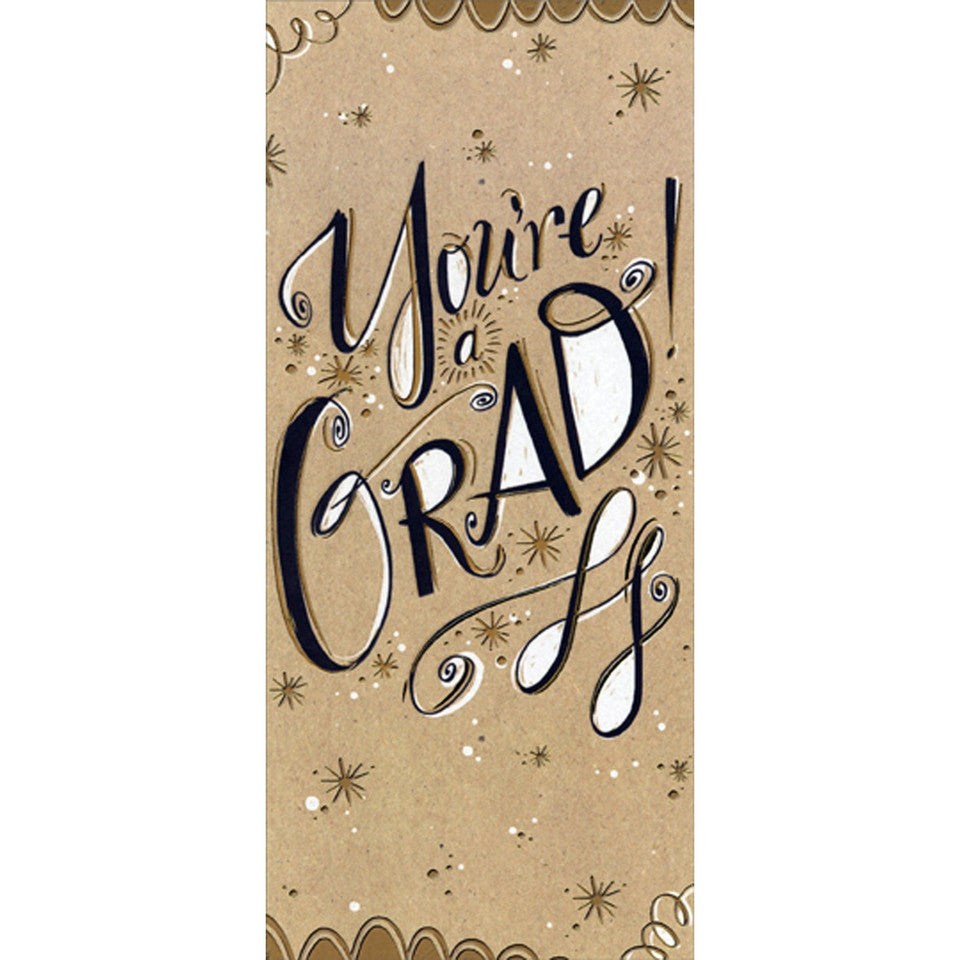 You're A Grad Gold Black and White Money Holder