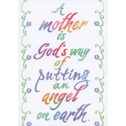 God's Way of Putting an Angel on Earth Religious Mother's Day Card