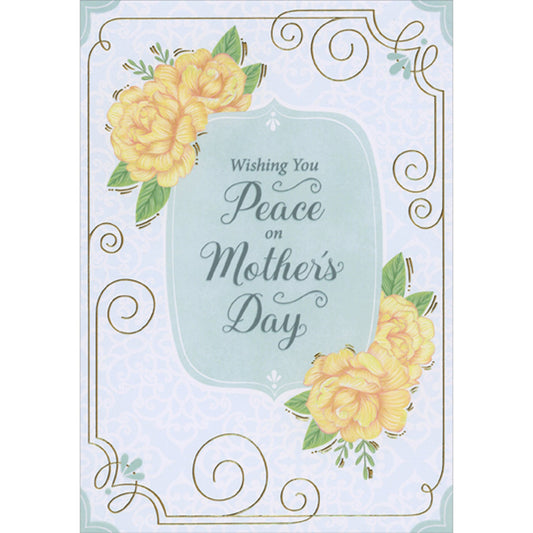 Wishing You Peace Yellow Flowers, Blue Banner and Thin Lined Gold Foil Border Mother's Day Sympathy Card