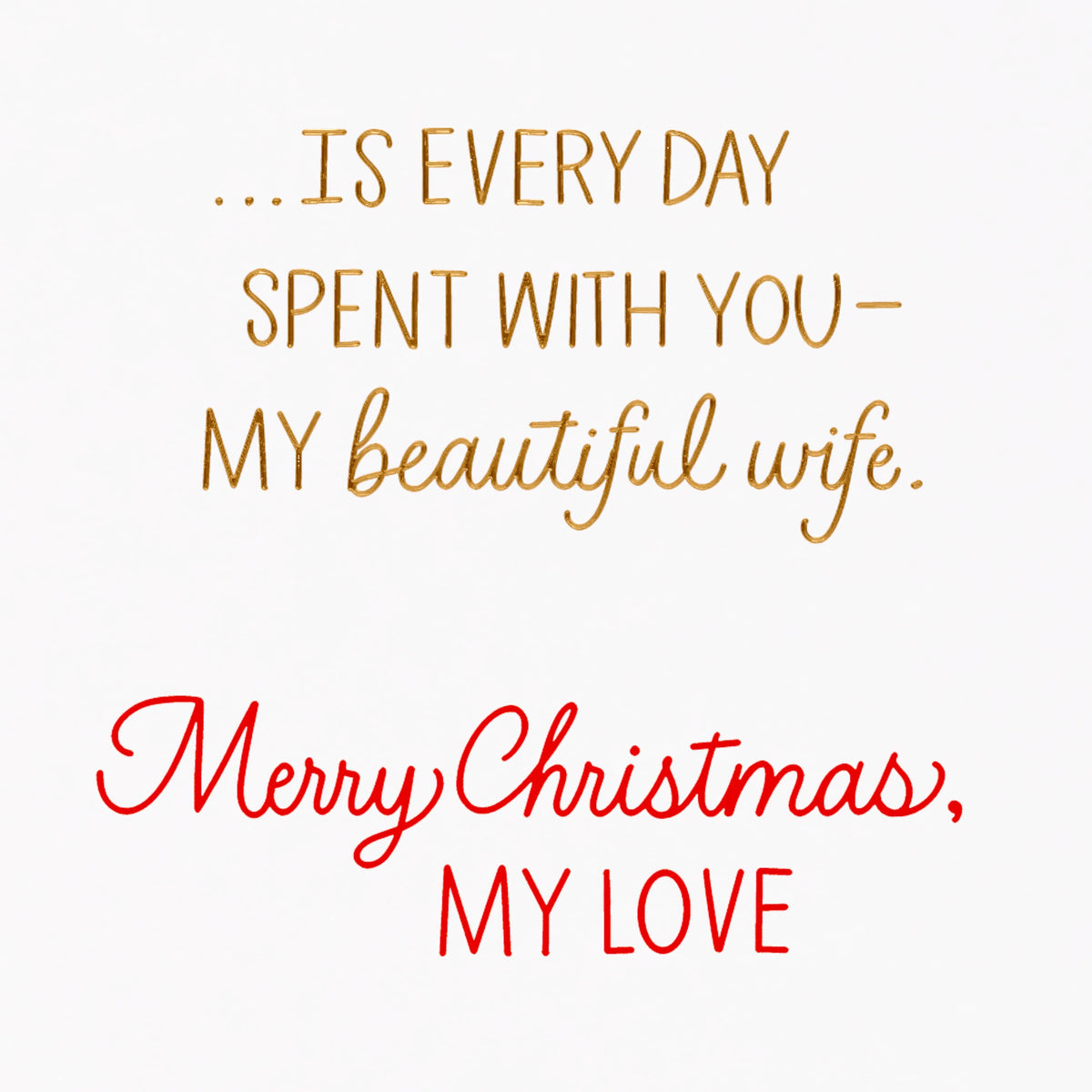 Christmas Card for Wife (Spent with You)