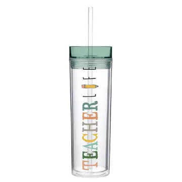 Teacher Life - Skinny Tumbler